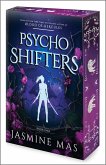 Psycho Shifters Psycho Shifters
