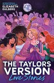 Love Stories (the Taylors Version #1) Love Stories (the Taylors Version #1)