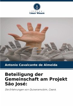 Beteiligung der Gemeinschaft am Projekt São José: - Cavalcante de Almeida, Antonio