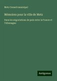 Mémoires pour la ville de Metz