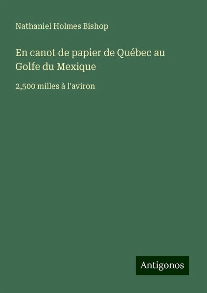 En canot de papier de Québec au Golfe du Mexique En canot de papier de Québec au Golfe du Mexique