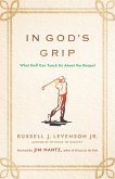 In God's Grip In God's Grip