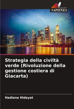 Cover Strategia della civiltà verde (Rivoluzione della gestione costiera di Giacarta)