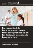 La capacidad de levantamiento como indicador pronóstico de las lesiones de espalda hospitalarias