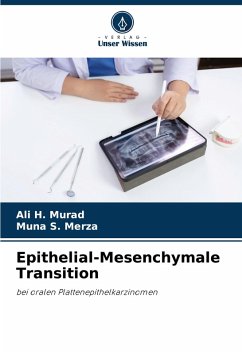 Epithelial-Mesenchymale Transition - H. Murad, Ali;S. Merza, Muna