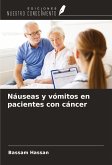 Náuseas y vómitos en pacientes con cáncer Náuseas y vómitos en pacientes con cáncer
