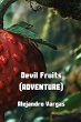 Devil Fruits (ADVENTURE) - Bild 1