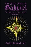 The First Book of Gabriel The First Book of Gabriel