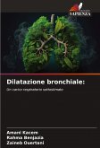 Dilatazione bronchiale: