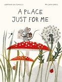 A Place Just for Me A Place Just for Me