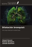 Dilatación bronquial: