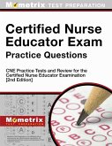 Certified Nurse Educator Exam Practice Questions - CNE Practice Tests and Review for the Certified Nurse Educator Examination Certified Nurse Educator Exam Practice Questions - CNE Practice Tests and Review for the Certified Nurse Educator Examination