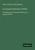 Une enquete judiciaire a Thebes Une enquete judiciaire a Thebes