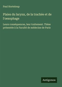 Cover Plaies du larynx, de la trachée et de l'oesophage