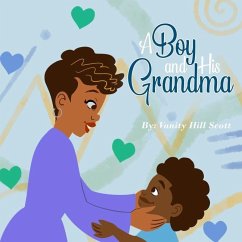 A Boy and His Grandma - Scott, Vanity Hill