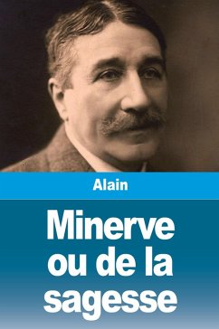 Minerve ou de la sagesse - Alain