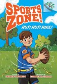 Hut! Hut! Hike!: A Branches Book (Sports Zone! #1) Hut! Hut! Hike!: A Branches Book (Sports Zone! #1)