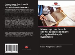 Mucormycose dans la cavité buccale pendant l'oxygénothérapie hyperbare - Laihad, Fanny Margaretha