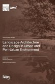 Landscape Architecture and Design in Urban and Peri-Urban Environment