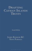Drafting Cayman Islands Trusts
