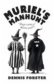 Muriel's Manhunt Muriel's Manhunt