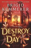 Destroy the Day Destroy the Day