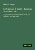 Scritti postumi di Massimo d'Azeglio a cura di Matteo Ricci Scritti postumi di Massimo d'Azeglio a cura di Matteo Ricci