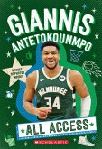Giannis Antetokounmpo: All Access Giannis Antetokounmpo: All Access