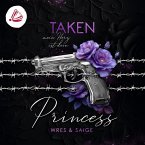 TAKEN PRINCESS: Mein Herz ist dein (Taken Princess - Band 2) (MP3-Download)