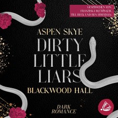 Dirty little Liars: Blackwood Hall (MP3-Download) - Skye, Aspen