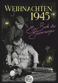 Weihnachten 1945 (Mängelexemplar) Weihnachten 1945 (Mängelexemplar)