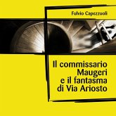 Il commissario Maugeri e il fantasma di Via Ariosto (MP3-Download)