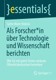 Als Forscher*in über Technologie und Wissenschaft berichten (eBook, PDF)