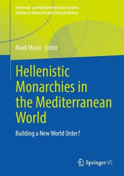 Hellenistic Monarchies in the Mediterranean World (eBook, PDF) Cover Hellenistic Monarchies in the Mediterranean World (eBook, PDF)