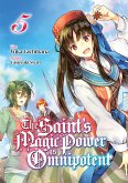 The Saint's Magic Power is Omnipotent (Deutsche Light Novel): Band 5 (eBook, ePUB) The Saint's Magic Power is Omnipotent (Deutsche Light Novel): Band 5 (eBook, ePUB)