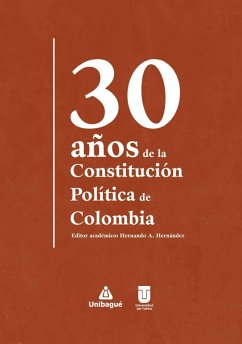 Cover 30 años de la Constitución Política de Colombia (eBook, PDF)