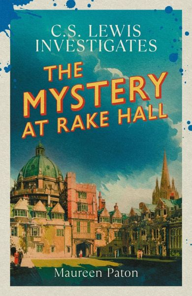 The Mystery at Rake Hall (eBook, ePUB) The Mystery at Rake Hall (eBook, ePUB)