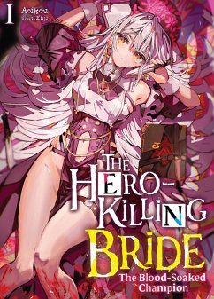 Cover The Hero-Killing Bride: Volume 1 (eBook, ePUB)