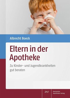 Eltern in der Apotheke (eBook, PDF) - Boeck, Albrecht