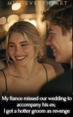 My fiance missed our wedding to accompany his ex (eBook, ePUB) My fiance missed our wedding to accompany his ex (eBook, ePUB)