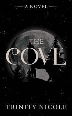 The Cove (eBook, ePUB) - Nicole, Trinity