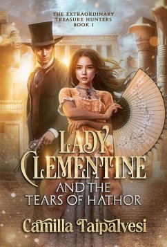 Cover Lady Clementine and the Tears of Hathor (eBook, ePUB)