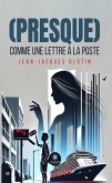 (Presque) comme une lettre à la poste (eBook, ePUB)