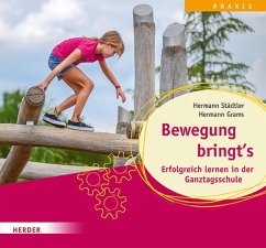 Cover Bewegung bringt's. Erfolgreich lernen in der Ganztagsschule (eBook, PDF)