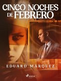 Cinco noches de febrero (eBook, ePUB)