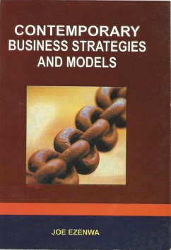 Contemporary Business Strategies and Models (eBook, ePUB) - Ezenwa, Joseph