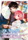 I'll Never Set Foot in That House Again! (Manga) Volume 6 (eBook, ePUB) I'll Never Set Foot in That House Again! (Manga) Volume 6 (eBook, ePUB)