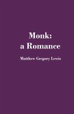 Monk: A Romance (eBook, ePUB)