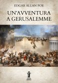 Un'avventura a Gerusalemme (eBook, ePUB) Un'avventura a Gerusalemme (eBook, ePUB)