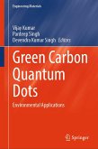 Green Carbon Quantum Dots (eBook, PDF) Green Carbon Quantum Dots (eBook, PDF)